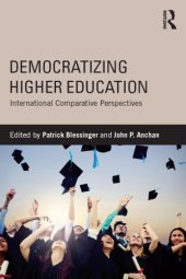 book Democratizing Higher Education: International Comparative Perspectives