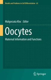 book Oocytes. Maternal Information and Functions