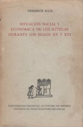 book Situación social y económica de los aztecas durante los siglos XV y XVI