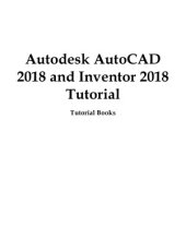 book Autodesk AutoCAD 2018 and Inventor 2018 Tutorial