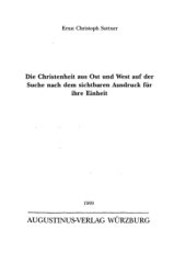 book Христианство Востока и Запада. В поисках зримого проявления единства
