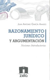 book Razonamiento jurídico y argumentación. Nociones introductorias