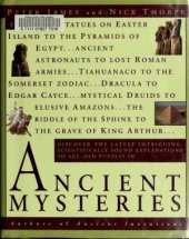 book Ancient Mysteries.  Discover the latest intriguiging, Scientifically sound explinations to Age-old puzzles