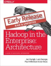 book Hadoop in the Enterprise.  Architecture.  A Guide to Successful Integration