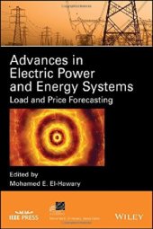 book Advances in Electric Power and Energy Systems.  Load and Price Forecasting