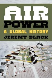 book Air Power.  A Global History