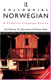 book Colloquial Norwegian. A complete language course