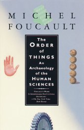 book The Order of Things: An Archaeology of the Human Sciences