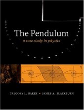 book The Pendulum: A Case Study in Physics