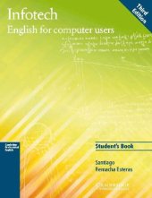 book Infotech Student's Book: English for Computer Users