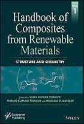 book Handbook of composites from renewable materials. Volume 1, Structure and chemistry