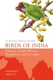 book Collins Field Guide: Birds of India, Pakistan, Nepal, Bhutan, Bangladesh, Sri Lanka