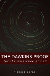 book The Dawkins proof for the existence of God