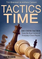 book Tactics Time!: 1001 Chess Tactics from the Games of Everyday Chess Players