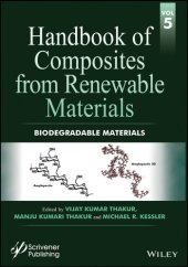 book Handbook of Composites from Renewable Materials, Biodegradable Materials