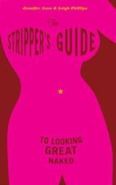 book The stripper's guide to looking great naked