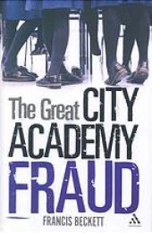 book The great city academy fraud