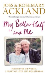 book My better half and me : a love affair that lasted fifty years