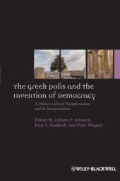 book The Greek Polis and the invention of democracy : a politico-cultural transformation and its interpretations