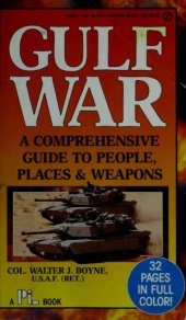 book Gulf War.  A Comprehensive Guide to People, Places & Weapons