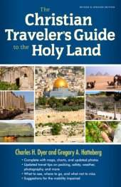 book The New Christian Traveler's Guide to the Holy Land