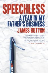 book Speechless : a year in my father's business