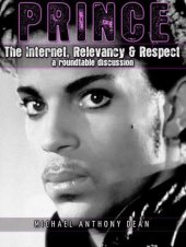 book PRINCE The Internet, Relevancy & Respect