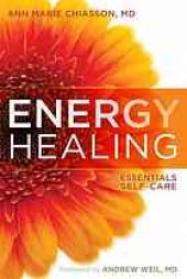 book Energy healing : the essentials of self-care