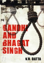 book Gandhi and Bhagat Singh