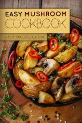 book Easy Mushroom Cookbook