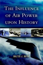 book The Influence of Air Power Upon History