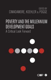 book Poverty and the Millennium Development Goals: A Critical Look Forward