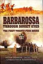 book Barbarossa through Soviet eyes : the first twenty-four hours