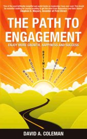 book The Path to Engagement: Enjoy more growth, happiness and success