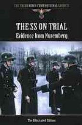 book The SS on trial : evidence from Nuremberg