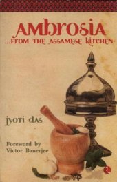 book Ambrosia, from the Assamese kitchen