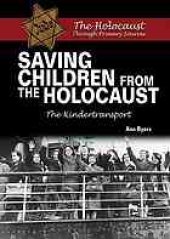 book Saving children from the Holocaust : the Kindertransport