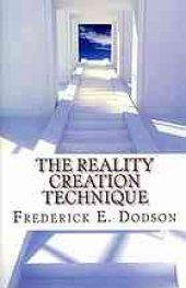 book The reality creation technique