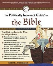 book The politically incorrect guide to the Bible