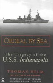 book Ordeal by sea : the tragedy of the USS Indianapolis