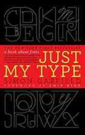 book Just my type : a book about fonts