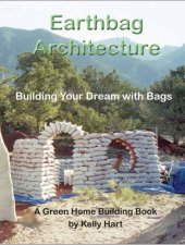 book Earthbag Architecture: Building Your Dream with Bags