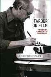 book Farber on Film: The Complete Film Writings of Manny Faber: A Special Publication of the Library of America