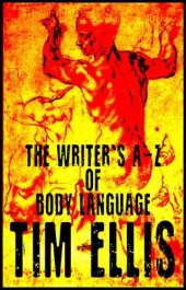 book The Writer's A-Z of Body Language