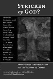 book Stricken by God?: Nonviolent Identification and the Victory of Christ