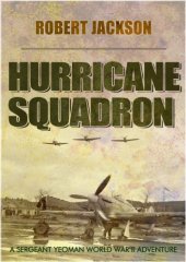 book Hurricane squadron : Yeoman goes to war