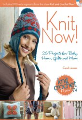 book Of Knit and Crochet Now