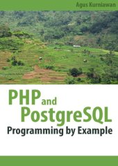 book PHP and PostgreSQL Programming by Example