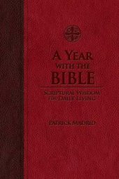 book A Year with the Bible: Scriptural Wisdom for Daily Living