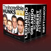book The Incredible Hunks Boxed Set: Life and Careers of the Sexiest Actors in the World